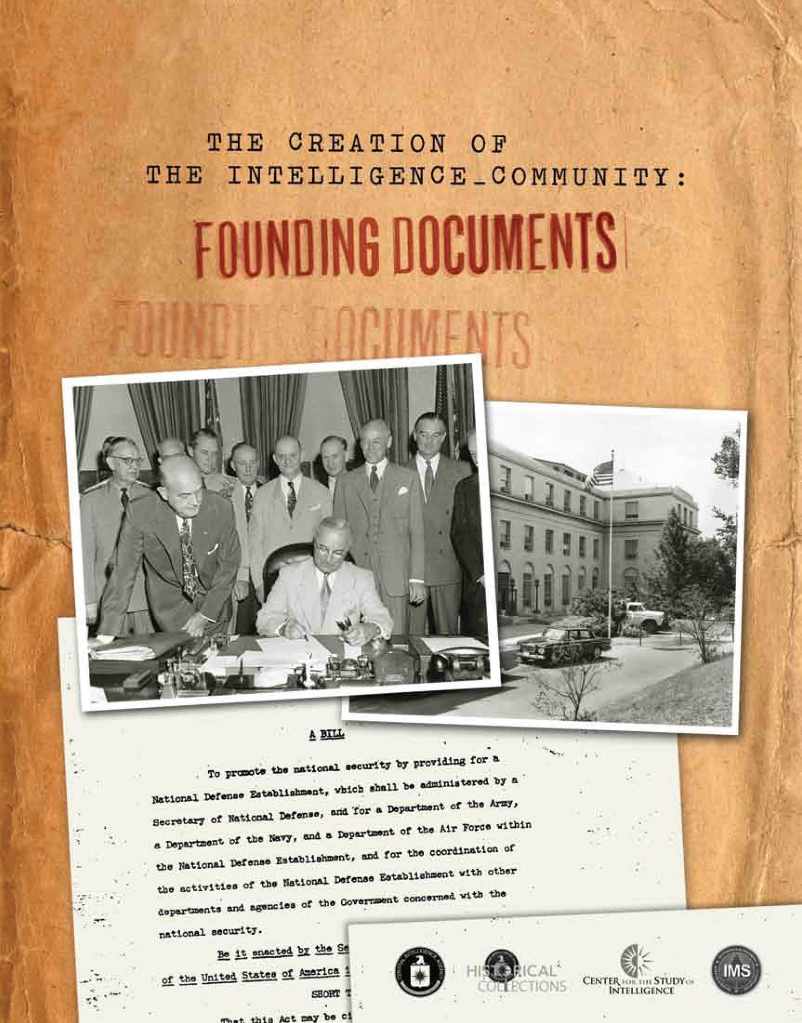 Front cover of The Creation of the Intelligence_Community: Founding Documents.